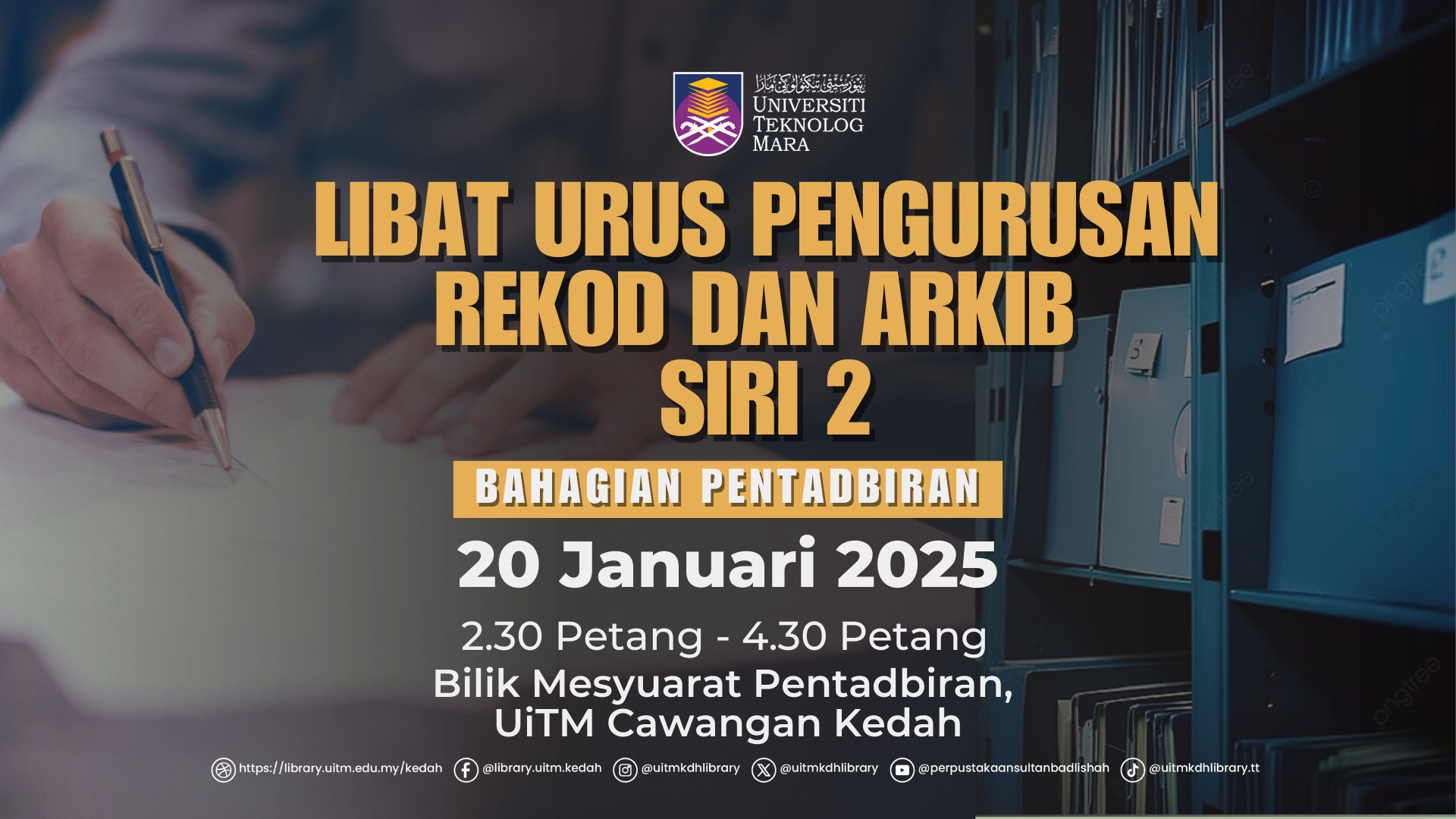  Sesi Libat Urus Pengurusan Rekod dan Arkib Siri 2 - Bahagian Pentadbiran