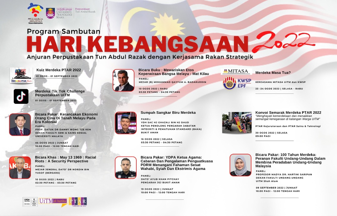 Program Sambutan Hari Kebangsaan 2022  Perpustakaan Tun Abdul Razak UiTM Shah Alam